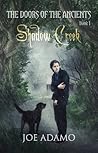 Young Adult Series: Doors of the Ancients - Shadow Creek