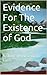 Evidence for the Existence of God by Allison Kohn