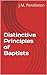 Distinctive Principles of Baptists