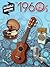 The 1960s - Ukulele Songbook: Ukulele Decade Series