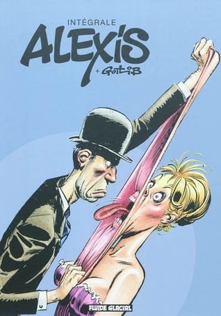 Intégrale Alexis + Gotlib