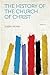 The History of the Church o...