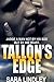TALLON'S EDGE by Sara Lindley