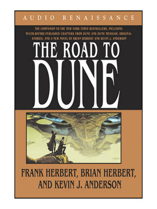 The Road to Dune