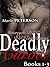 Deadly Curves: Books 1-3