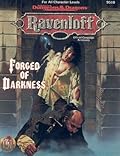 Forged of Darkness: Ravenloft Accessory: