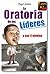 La Oratoria de los Líderes (Serie Líderes nº 2)