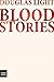 Blood Stories