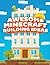 Awesome Minecraft Building ...
