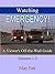 Watching EMERGENCY!: A View...