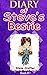 MINECRAFT: Diary Of Steve's Bestie (Book 1): An Unofficial Minecraft Book (Unofficial Minecraft Diaries By Steve Crafter)