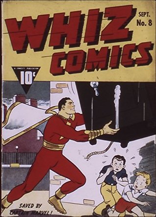 Whiz Comics #8 (Illustrated) (Golden Age Preservation Project)