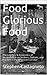 Food Glorious Food: The Logistics & Economics of Nourishment on Soldiers, Civilians, and Equines in the American Civil War