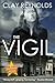 The Vigil (Sandhill Chronicles Book 1)