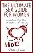 Sex Guide for Women: And Lo...