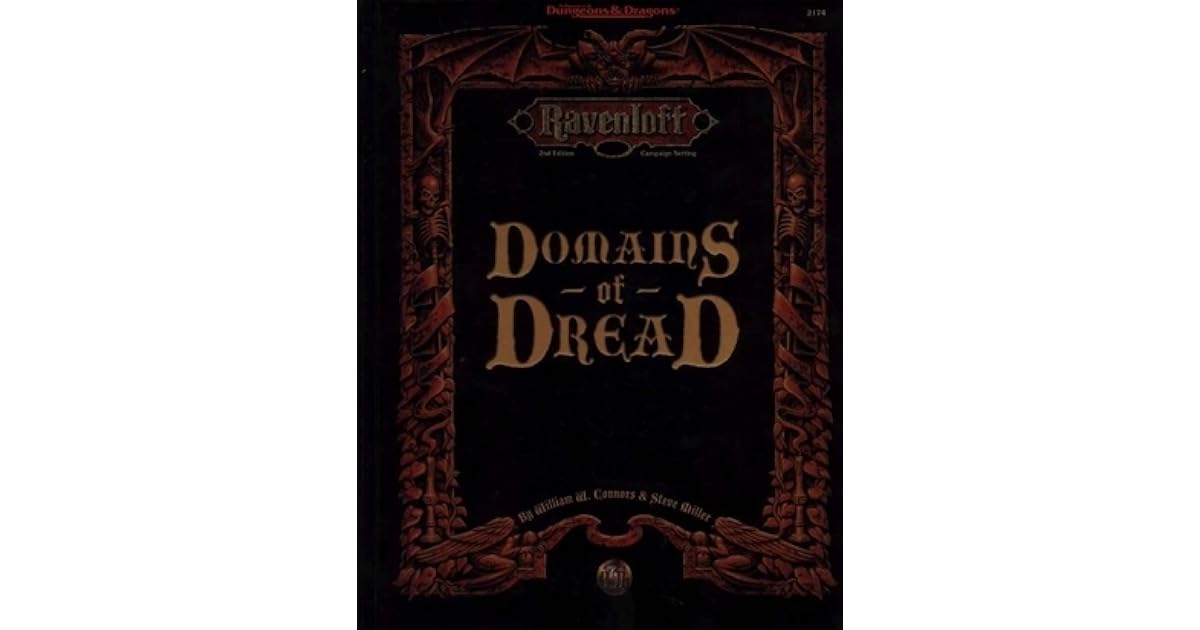 Domains of Dread Ravenloft Campaign by Steve Miller