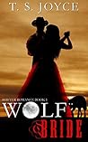 Wolf Bride by T.S. Joyce