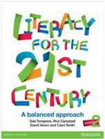 Literacy for the 21st century : a balanced approach