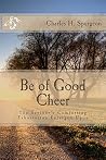 Be of Good Cheer:...