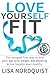 Love Yourself Fit: The stru...