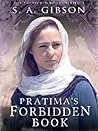Pratima's Forbidden Book by S.A. Gibson