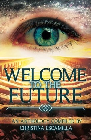 Welcome to the Future (Paperback)