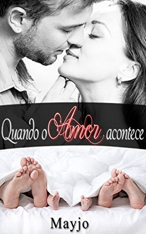 Quando o Amor Acontece (Kindle Edition)