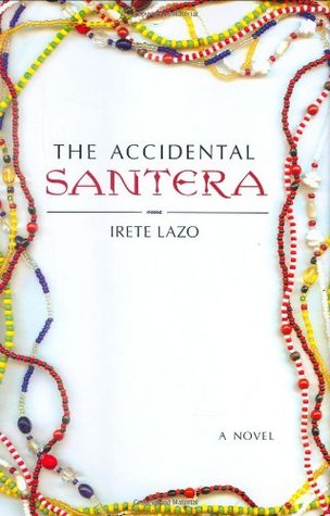 The Accidental Santera (Hardcover)