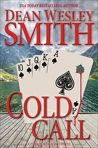 Cold Call: A Cold Poker Gang Mystery (Kindle Edition)
