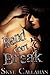 Bend, Don't Break (Irrevocable, #2)
