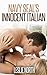 Navy Seal's Innocent Italian by Leslie North