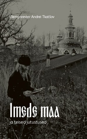 Imede maa ja teised jutustused (Hardcover)