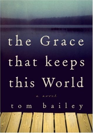The Grace That Keeps This World
