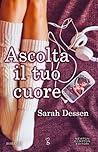 Ascolta il tuo cuore