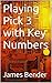 Playing Pick 3 with Key Numbers
