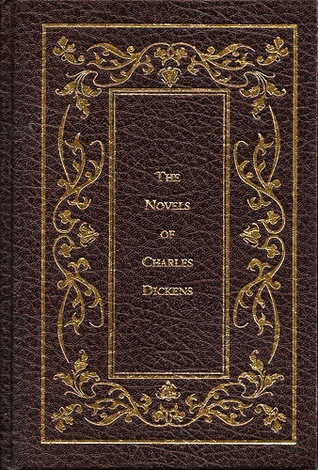 The Novels of Charles Dickens: Great Expectations, A Christmas Carol, A Tale of Two Cities