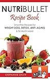 Nutribullet by Stephanie  Shaw