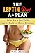 The Leptin A+ Plan by Paula Hess