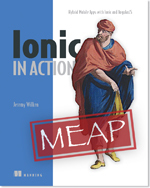 Ionic in Action. Hybrid Mobile Apps with Ionic and AngularJS