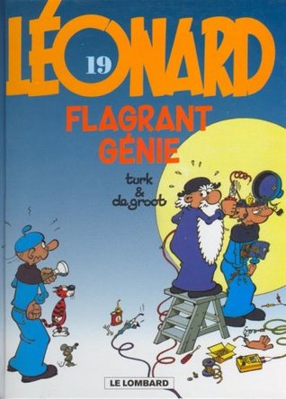 Flagrant Génie (Léonard, #19)