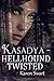 Kasadya Hellhound Twisted
