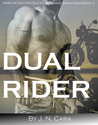 Dual Rider (Hard Rides #1)