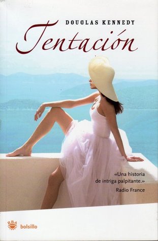 Portada de Tentación, de Douglas Kennedy