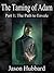 The Taming of Adam: Part 1:...