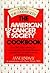 American Cancer Society Cookbook by Anne Lindsay