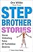 STEPBROTHER STORIES (A Coll...