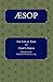 Aesop: The Life of Aesop and Aesop's Fables translated by Sir Roger L'Estrange, 1692. (Carrigboy Classics Book 2)