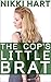 The Cop's Little Brat (Dirt...