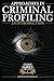 Approaches in Criminal Profiling: An Introduction (Student Guides Simplified Book 4)