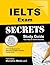 IELTS Exam Secrets Study Guide: IELTS Test Review for the International English Language Testing System
